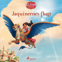 Elena fra Avalor - Jaquinernes flugt - Disney
