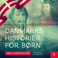 Danmarkshistorier for børn - Maria Helleberg
