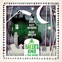 Baker's End: Gobbleknoll Hall - Paul Magrs