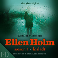 Ellen Holm - Løsladt - Sæson 1 - Nicolet Steemers