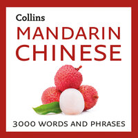 Learn Mandarin Chinese: 3000 essential words and phrases - Collins Dictionaries