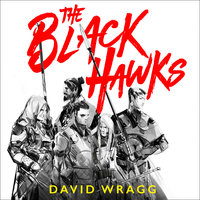 The Black Hawks - David Wragg