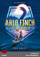 Arlo Finch i fuldmånens sø (2) - John August