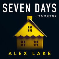 Seven Days - Alex Lake