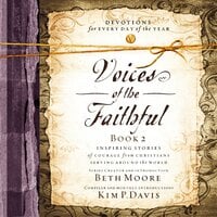 Voices of the Faithful Book 2: Inspiring Stories of Courage from Christians Serving Around the World - International Mission Board, Beth Moore