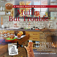 Muffin But Trouble - Victoria Hamilton