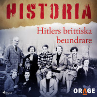 Hitlers brittiska beundrare - Orage