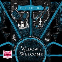 Widow's Welcome - D.K. Fields
