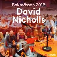 Bokmässan 2019 David Nicholls - Storytel på Bokmässan 2019
