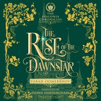The Rise of the Dawnstar - Farah Oomerbhoy