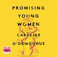 Promising Young Women - Caroline O'Donoghue