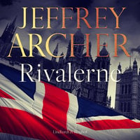 Rivalerne - Jeffrey Archer