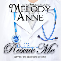Rescue Me - Melody Anne