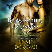 Reawakening the Dragon - Jessie Donovan