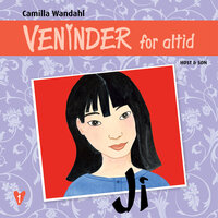 Veninder for altid 1. Ji - Camilla Wandahl