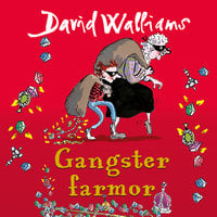 Gangster farmor - David Walliams