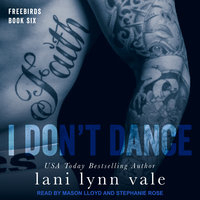 I Don't Dance - Lani Lynn Vale