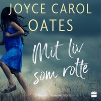 Mit liv som rotte - Joyce Carol Oates