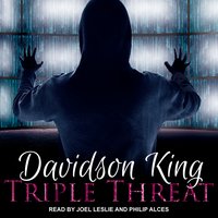 Triple Threat - Davidson King