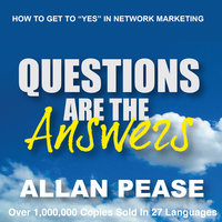 Questions Are the Answers - Allan Pease