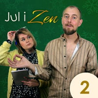 Jul i Zen - Episode 2 - Kasper Nielsen, Rikke Mia Skovdal