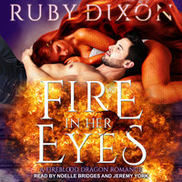 Fire In Her Eyes - Ruby Dixon