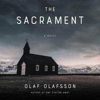 The Sacrament: A Novel - Olaf Olafsson