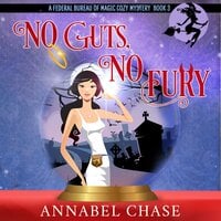 No Guts, No Fury - Annabel Chase