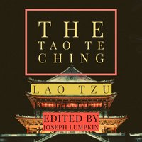 The Tao Te Ching - Joseph Lumpkin, Lao Tzu