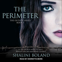 The Perimeter - Shalini Boland