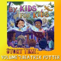 By Kids For Kids Story Time - By Kids For Kids Story Time