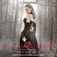 Stolen Warriors: A Dance With the King - S. Dalambakis