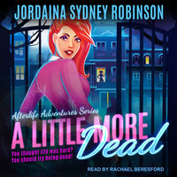 A Little More Dead - Jordaina Sydney Robinson