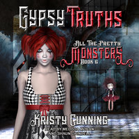 Gypsy Truths - Kristy Cunning