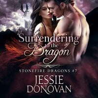 Surrendering to the Dragon - Jessie Donovan