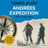 Andrées expedition - Tomas Blom