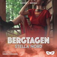 Bergtagen - Stella Nord