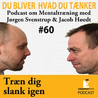 Tænk dig slank - Jørgen Svenstrup, Jacob Høedt