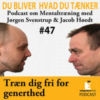 Træn dig fri for generthed - Jørgen Svenstrup, Jacob Høedt