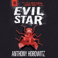 The Power of Five: Evil Star - Anthony Horowitz