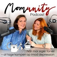 Momunity - Når mor siger farvel - Sara R. Hamann, Sine Christensen