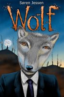 Wolf: Ulvemandens fortællinger - Søren Jessen
