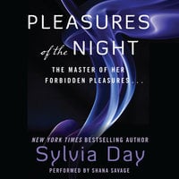 Pleasures of the Night - Sylvia Day