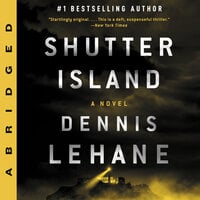 Shutter Island - Dennis Lehane