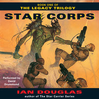 Star Corps - Ian Douglas