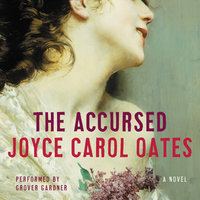 The Accursed - Joyce Carol Oates