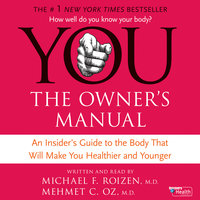 YOU: The Owner's Manual - Michael F. Roizen, Mehmet C. Oz