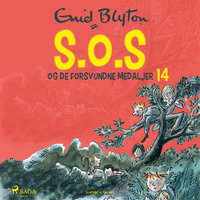 S.O.S og de forsvundne medaljer - Enid Blyton