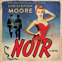 Noir: A Novel - Christopher Moore