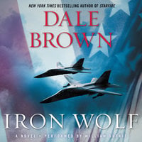 Iron Wolf: A Novel - Dale Brown
